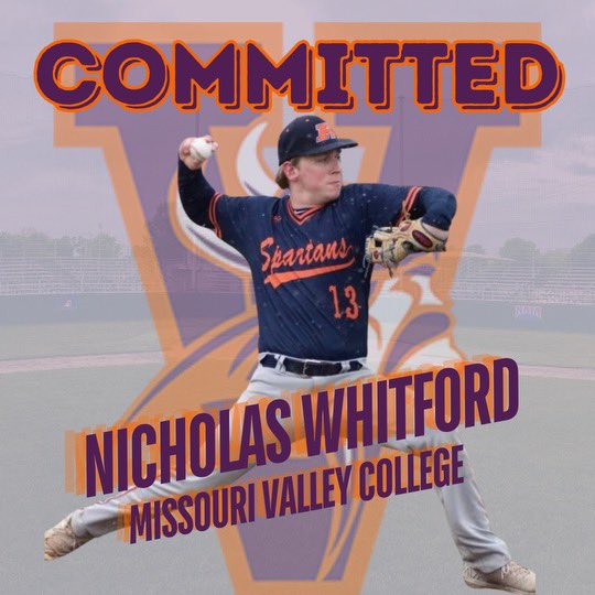 Nicholas Whitford (@nick_baseball7) on Twitter photo I am excited to announce my commitment to Missouri Valley College to further my academic and athletic career. I want to thank my Mom, Dad, and coaches for everything. Go Vikings 🧡💜#committed <a href="/rhsspartansbb/">Spartans Baseball</a> <a href="/BaseballValley/">Missouri Valley College Baseball</a> <a href="/BulldogsTinley/">Tinley Park Bulldogs Baseball & Softball</a> I am excited to announce my commitment to Missouri Valley College to further my academic and athletic career. I want to thank my Mom, Dad, and coaches for everything. Go Vikings 🧡💜#committed <a href="/rhsspartansbb/">Spartans Baseball</a> <a href="/BaseballValley/">Missouri Valley College Baseball</a> <a href="/BulldogsTinley/">Tinley Park Bulldogs Baseball & Softball</a>
