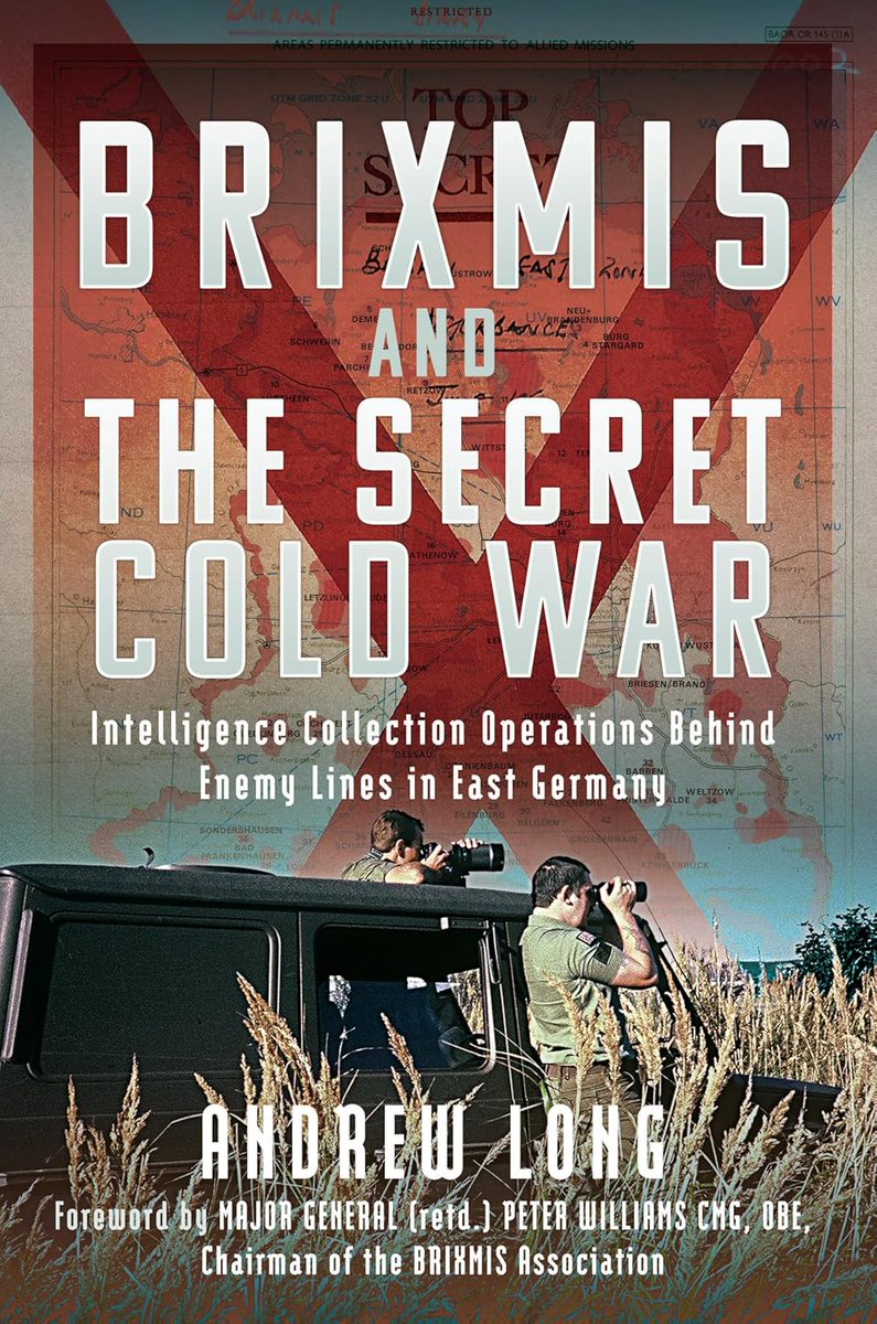 intellbooks (@intellbooks) on Twitter photo The Story of BRIXMIS and the Secret Cold War. Intelligence Gathering Operations Behind Enemy Lines in East Germany – new book out now #DDR #STASI #SOXMIS #RAF #intellbooks <a href="/penswordbooks/">Pen & Sword Books</a> The Story of BRIXMIS and the Secret Cold War. Intelligence Gathering Operations Behind Enemy Lines in East Germany – new book out now #DDR #STASI #SOXMIS #RAF #intellbooks <a href="/penswordbooks/">Pen & Sword Books</a>