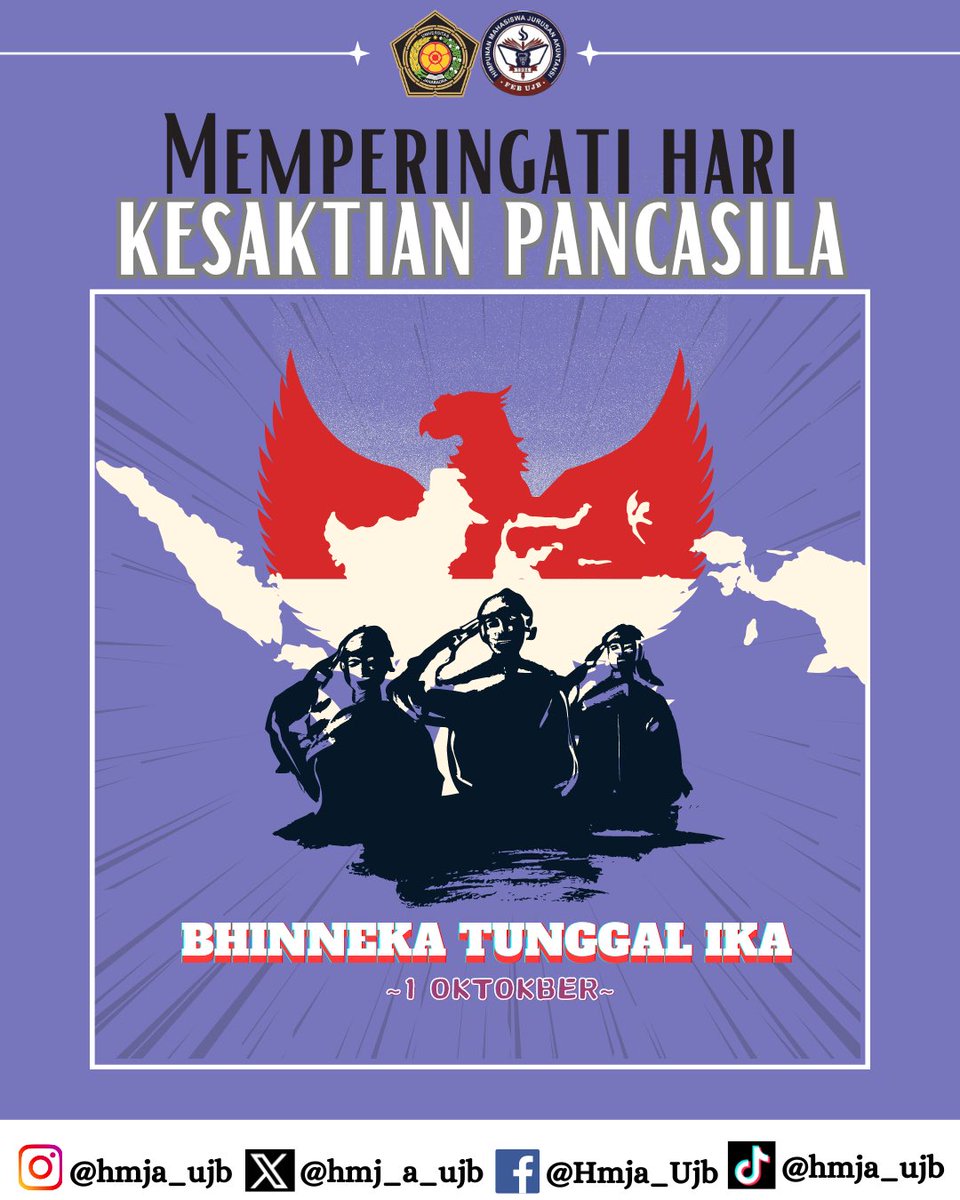 hmj_a_ujb's tweet photo. [HARI KESAKTIAN PANCASILA]🇮🇩
Hari ini kita memperingati Kesaktian Pancasila, dasar negara yang mengajarkan kemanusiaan, keadilan, dan persaudaraan. 
====
Kunjungi juga linimasa kami di :
IG: @hmja_ujb
Facebook : Hmja_Ujb
Tiktok : @hmja_ujb
====
#HMJA2024
#UJB 
#KESAKTIANPANCASILA https://t.co/2EmG7MaxFi