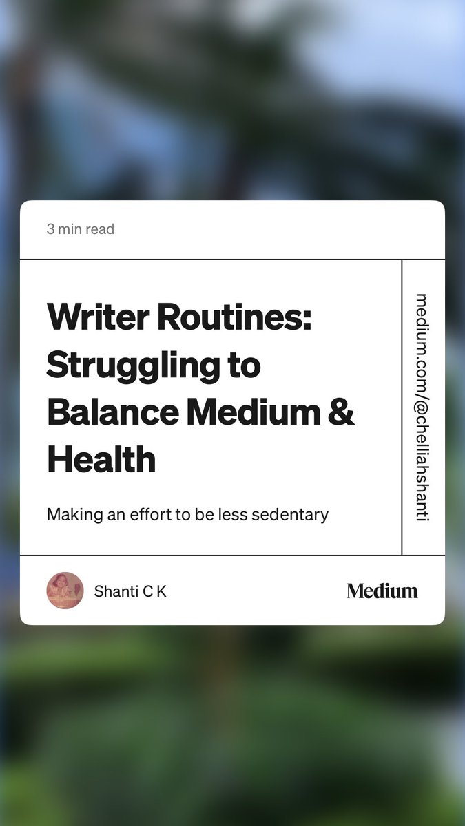 bookjtinyisland's tweet photo. “Writer Routines: Struggling to Balance Medium &amp; Health”  https://t.co/e1q1skg79M https://t.co/dTce6YG6gG