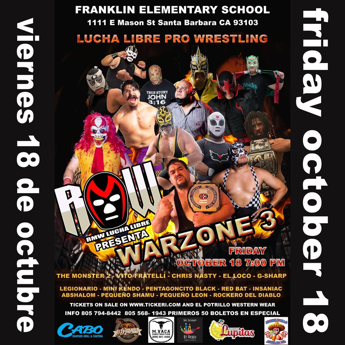 RMW Lucha Libre (@lucharmw) on Twitter photo 🔥🚨POSTER DROP🚨🔥
Friday Oct 18th RMW returns to Santa Barbara for WARZONE 3!
Featuring RMW Universal Champion <a href="/VFratelli/">Vito Fratelli</a>, <a href="/chrisnastyy_/">Lucha Scumbag</a>, Loco, G-Sharpe, The Monster 2, Pentagoncito Black, and much more!
Buy tickets now!
tickeri.com/events/03emr6h… 🔥🚨POSTER DROP🚨🔥
Friday Oct 18th RMW returns to Santa Barbara for WARZONE 3!
Featuring RMW Universal Champion <a href="/VFratelli/">Vito Fratelli</a>, <a href="/chrisnastyy_/">Lucha Scumbag</a>, Loco, G-Sharpe, The Monster 2, Pentagoncito Black, and much more!
Buy tickets now!
tickeri.com/events/03emr6h…