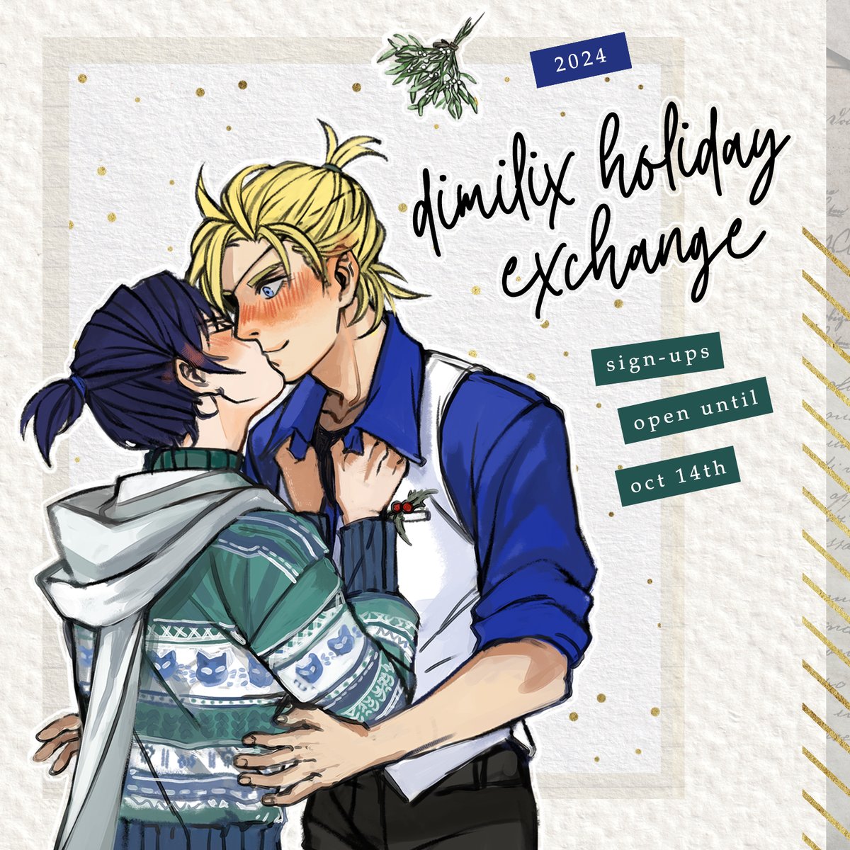 [RTs=❤️]

Give a Dimilix gift! Get a Dimilix gift!!! What better way to warm the heart this chilly Faerghus winter than with a little Dimilixmas joy—please join us for our fifth #Dimilix Holiday Exchange, we'd love to have you!

Sign-ups open until Oct 14th, 2024 ⬇️