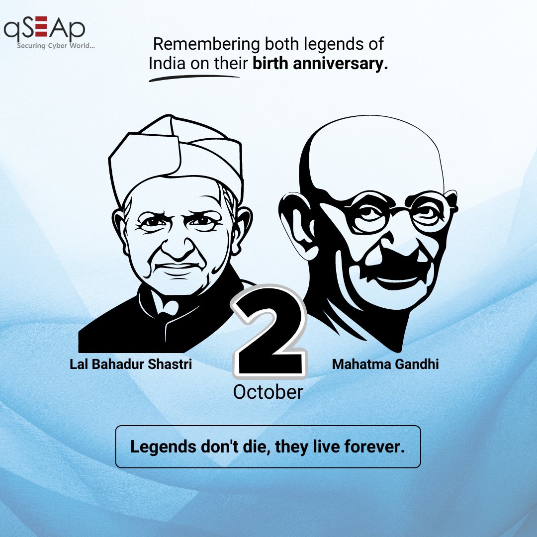 On this day, we celebrate the birth anniversaries of #MahatmaGandhi and #LalBahadurShastri. 

Let their wisdom and integrity guide us as we continue to work towards creating a better India.

#qSEAp #GandhiJayanti #ShashtriJayanti #BirthAnniversary #Wishes