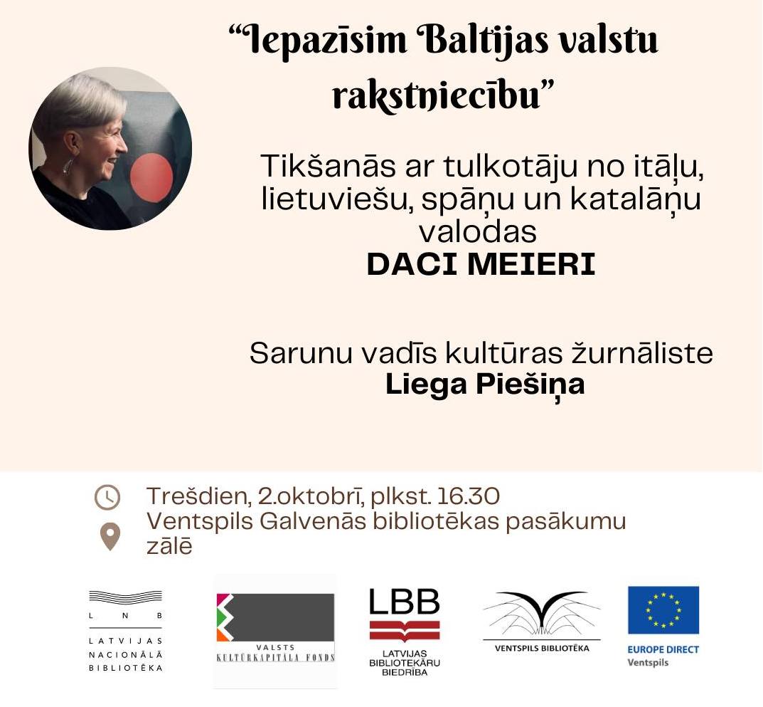 Ventspilij ģeogrāfiski tuvie draugi, biedri, paziņas un pārējie! Atnāciet rīt pēcpusdienā = 2. oktobrī pulksten 16:30 uz Ventspils Galveno bibliotēku. Mēs tur ar Liegu Piešiņu runāsimies par literatūru un tulkošanu. Varbūt tieši Tev ir kāds negants jautājums, ko uzdot tulkotājai?