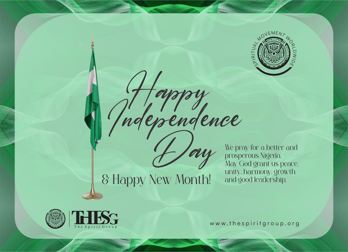 _TheSpiritGroup's tweet image. Happy Independence Day 🇳🇬
#THESG🦉
#SOS (@Sounds0fSpirit)
#HappyIndependenceDay