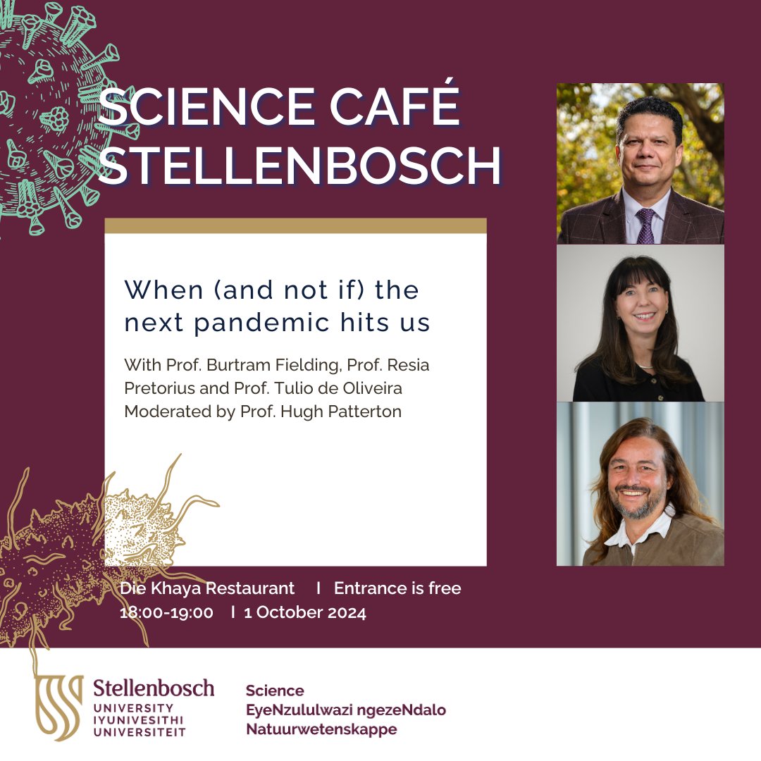 Looking forward to this evening's #sciencecafe Stellenbosch at <a href="/Woordfees/">Toyota Stellenbosch Woordfees</a> on #pandemics with world-renowned scientists <a href="/Tuliodna/">Tulio de Oliveira</a> <a href="/resiapretorius/">Resia Pretorius</a> &amp; Burtram Fielding
<a href="/noxthelion/">Prof Nox Makunga PhD - #BlackBotanistsWeek</a> <a href="/marinajoubert/">Marina Joubert</a> <a href="/MatiesResearch/">Research at Stellenbosch University</a>
