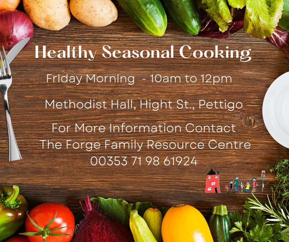 TheForgeFRC's tweet photo. Healthy Seasonal Cooking..  Friday Morning from 10am to 12pm. For more information you can call The Forge FRC on 071 98 61924  ...#frc #pettigo #tullyhommon #familyresourcecentre #theforgefamilyresourcecentre #frcnationalforum #familyresourceirl https://t.co/AI2FiUbxnH