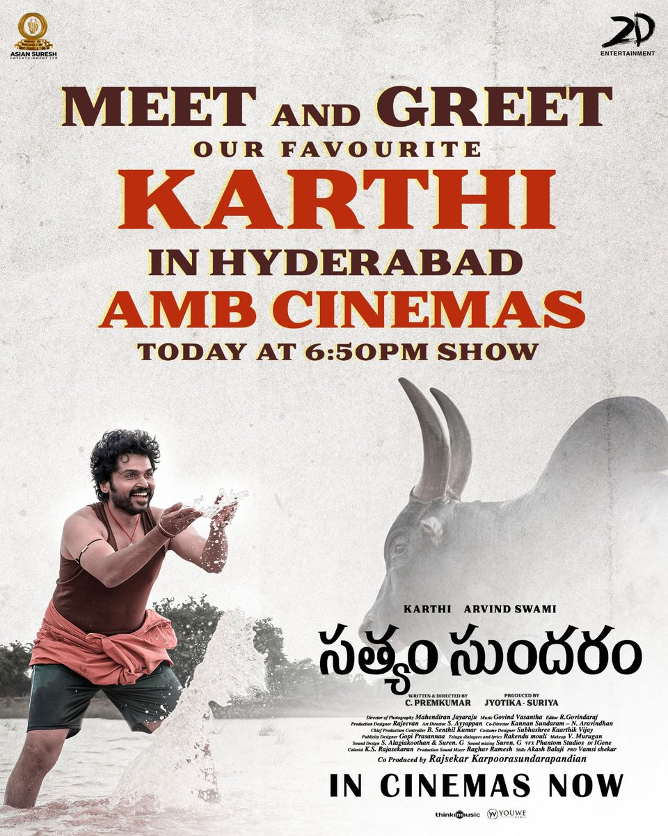 ๐๐๐ฆ๐ฌ๐ข๐๐ก๐๐ค๐๐ซ (@ursvamsishekar) on Twitter photo Meet <a href="/Karthi_Offl/">Karthi</a> and team #SathyamSundaram at <a href="/amb_cinemas/">AMB Cinemas</a>, Hyderabad today at 6:50 pm! ๐ฅ๐ฅ
Book your tickets for this heartwarming entertainer now!
bit.ly/SathyamSundaraโฆ
#BlockbusterSathyamSundaram
<a href="/Karthi_Offl/">Karthi</a> <a href="/thearvindswami/">arvind swami</a> #PremKumar <a href="/Suriya_offl/">Suriya Sivakumar</a> #Jyotika Meet <a href="/Karthi_Offl/">Karthi</a> and team #SathyamSundaram at <a href="/amb_cinemas/">AMB Cinemas</a>, Hyderabad today at 6:50 pm! ๐ฅ๐ฅ
Book your tickets for this heartwarming entertainer now!
bit.ly/SathyamSundaraโฆ
#BlockbusterSathyamSundaram
<a href="/Karthi_Offl/">Karthi</a> <a href="/thearvindswami/">arvind swami</a> #PremKumar <a href="/Suriya_offl/">Suriya Sivakumar</a> #Jyotika