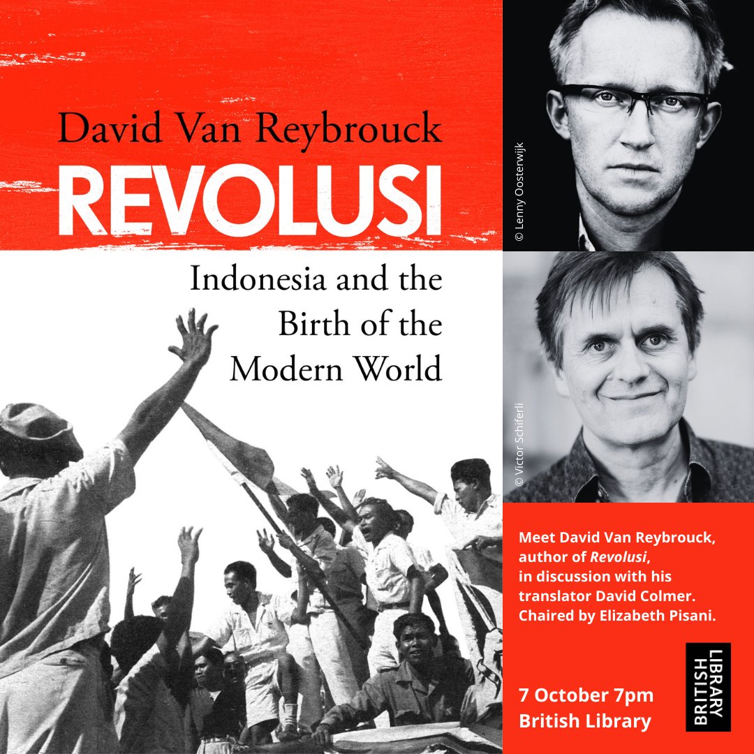BritishLibraryEvents (@eventsbl) on Twitter photo COMING SOON! We're excited to welcome award-winning historian <a href="/Davidvanrey/">David Van Reybrouck</a> translator David Colmer and <a href="/ElizabethPisani/">Elizabeth Pisani</a> to explore the 1949 revolution in Indonesia, overthrowing Dutch rule and sparking decolonization across the world..
Tickets here:
…hlibraryculturalevents.seetickets.com/event/revolusi… COMING SOON! We're excited to welcome award-winning historian <a href="/Davidvanrey/">David Van Reybrouck</a> translator David Colmer and <a href="/ElizabethPisani/">Elizabeth Pisani</a> to explore the 1949 revolution in Indonesia, overthrowing Dutch rule and sparking decolonization across the world..
Tickets here:
…hlibraryculturalevents.seetickets.com/event/revolusi…