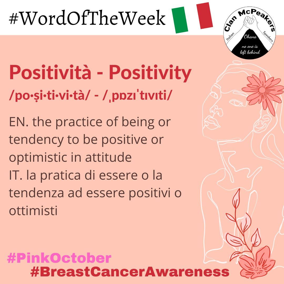 ClanMcPeakers's tweet photo. Today is: Positività - Positivity
EN. to be positive or optimistic in attitude
IT. essere positivi o ottimisti
#BreastCancerAwareness #PinkOctober 🩷 
#WordOfTheWeek #ItalianWords #ClanMcPeakers #MPC2024
@MyPeakChallenge @SamHeughan @RealAlexNorouzi @CoachValbo @fitmooney https://t.co/OdRKvemUIb