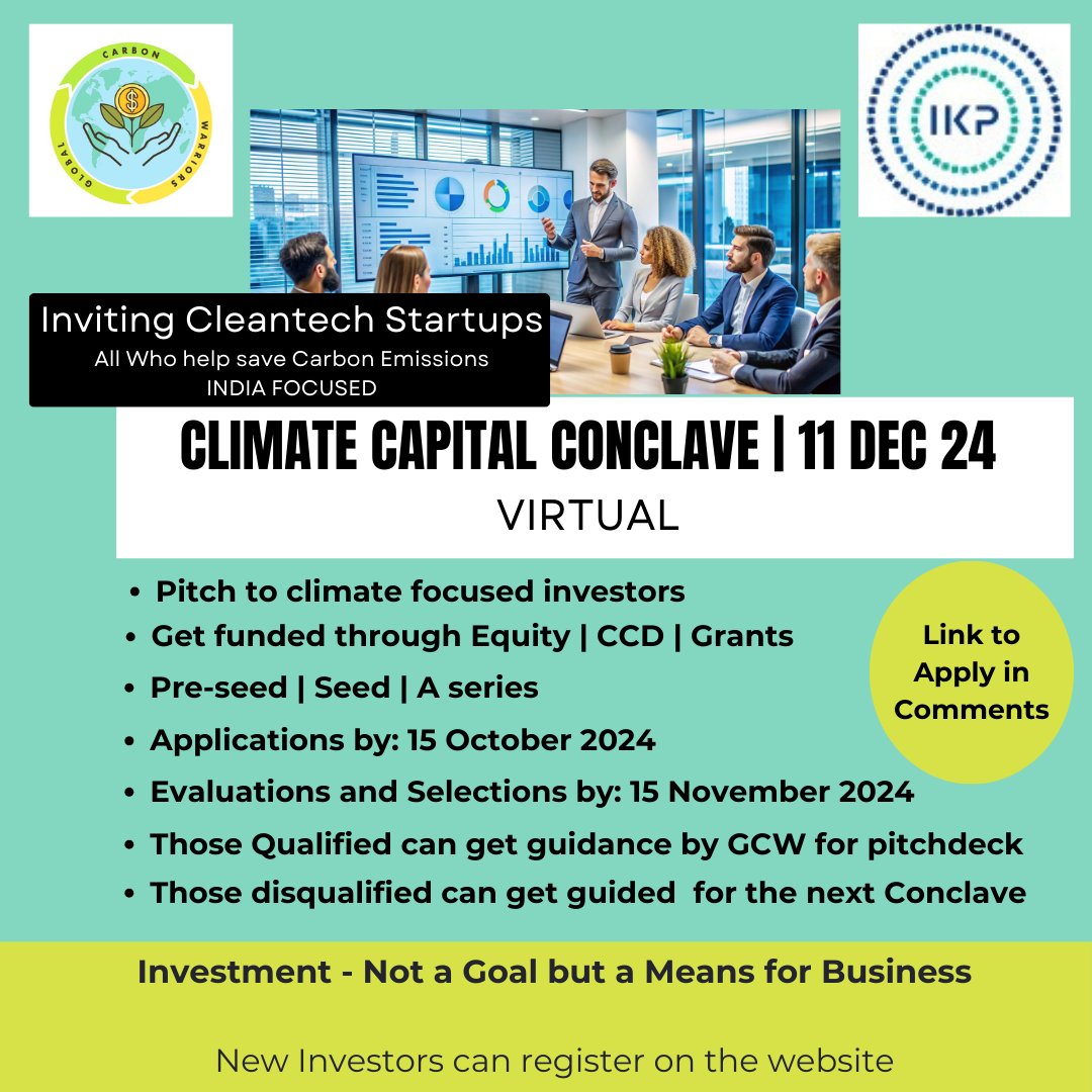 Gcarbonwarrior's tweet photo. Cleantech and climate tech startups! 🌍 Pitch to investors at Climate Capital Conclave—no contests, no qualifications. Shortlisted startups pitch directly, others get guidance for next time. Apply now: https://t.co/MBD20GBecX
#ClimateTech #Cleantech #Startups #Investment #GCW https://t.co/68CYqKcGLm