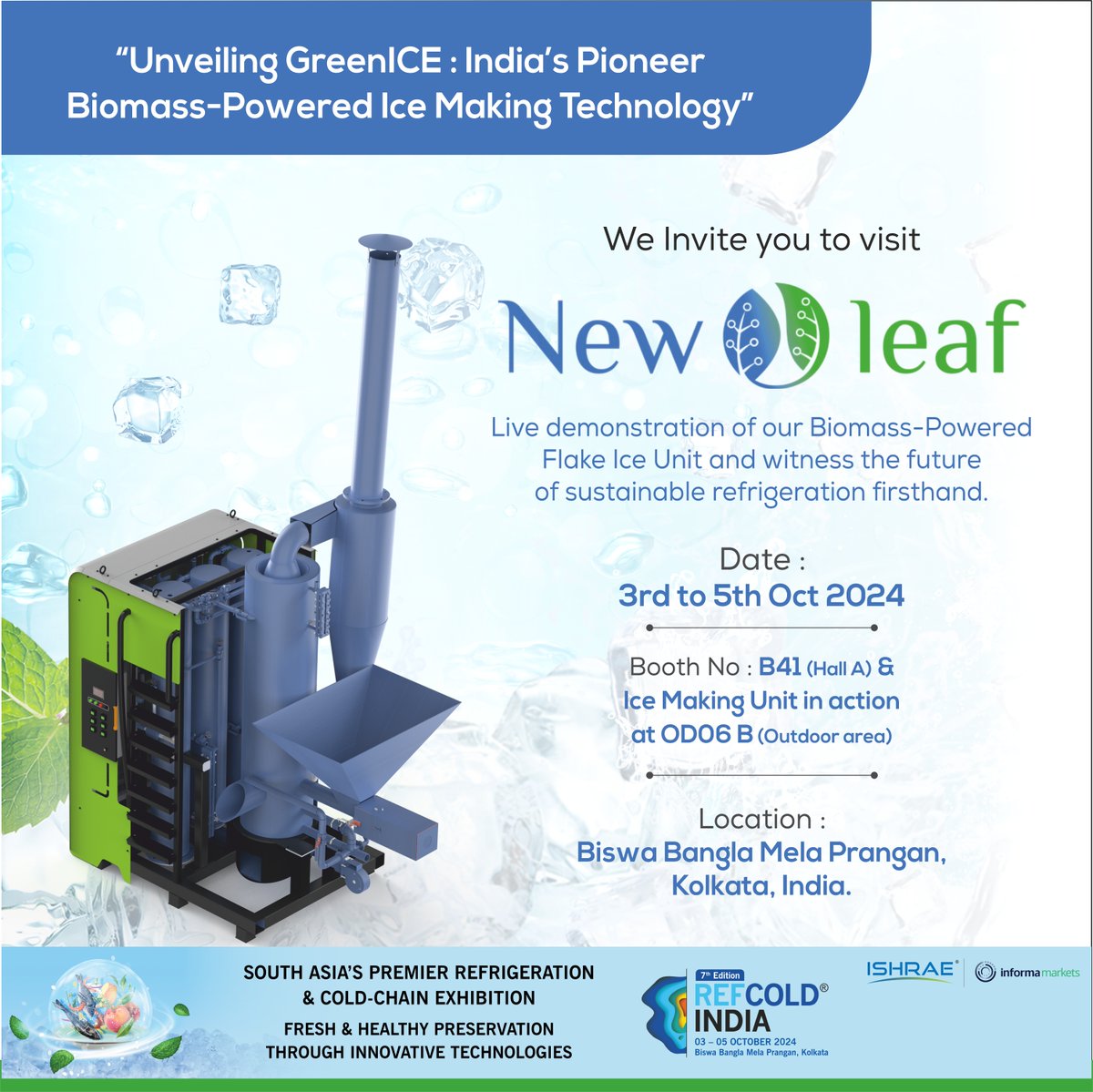 "Unveiling GreenICE: India’s First Biomass-Powered Ice Making Technology"

We are thrilled to invite you to visit our booth at REFCOLD India 2024 to experience the power of GreenCHILL™: Driving Ice Flake Unit by using natural refrigerants for a sustainable future. <a href="/ishraehq/">ISHRAE</a>