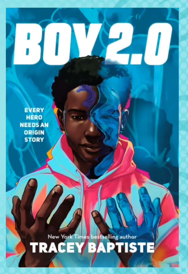 Happy book birthday to BOY 2.0. Congratulations to @TraceyBaptiste on the release of your next middle grade novel. Welcome to the world! Huzzah!