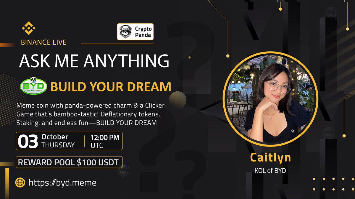 CryptoPanda_gl's tweet photo. 🎙️ Join us for Exclusive Binance Live AMA with @byd_meme // $100 USD Reward. 

🗓️ Date:- 3rd October 2024
🕰️ Time:- 12:00 PM UTC
🎙️ Guest: - Caitlyn - KOL of BYD

📌 Set Reminder & Joined AMA  :- 
https://t.co/MkEspOGXPC

〽️ Rules: 
1️⃣ Follow :- @byd_meme
2️⃣ Like & Retweet this post
3️⃣ Ask your Qustion & Teg 3 person