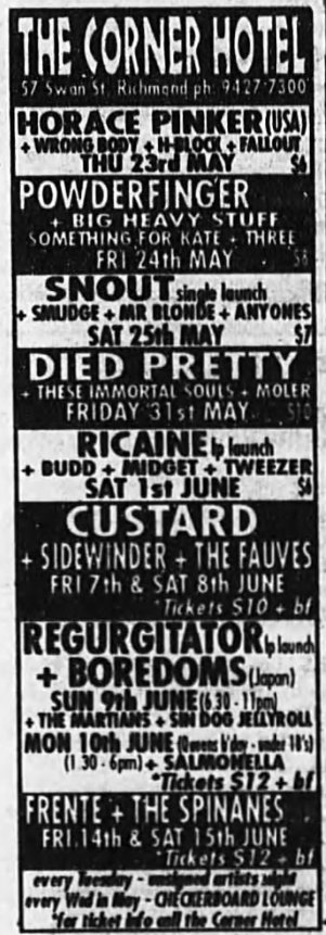 gigsyoumissed's tweet photo. May/June 1996 @ Corner Hotel:
Horace Pinker /w Wrong Body + H-Block + Fallout, Powderfinger /w Big Heavy Stuff + Something For Kate + Three, Snout /w Smudge + Mr Blonde + Anyones, Died Pretty, Ricaine, Custard, Regurgitator, Frente https://t.co/O4t5W0qEkp