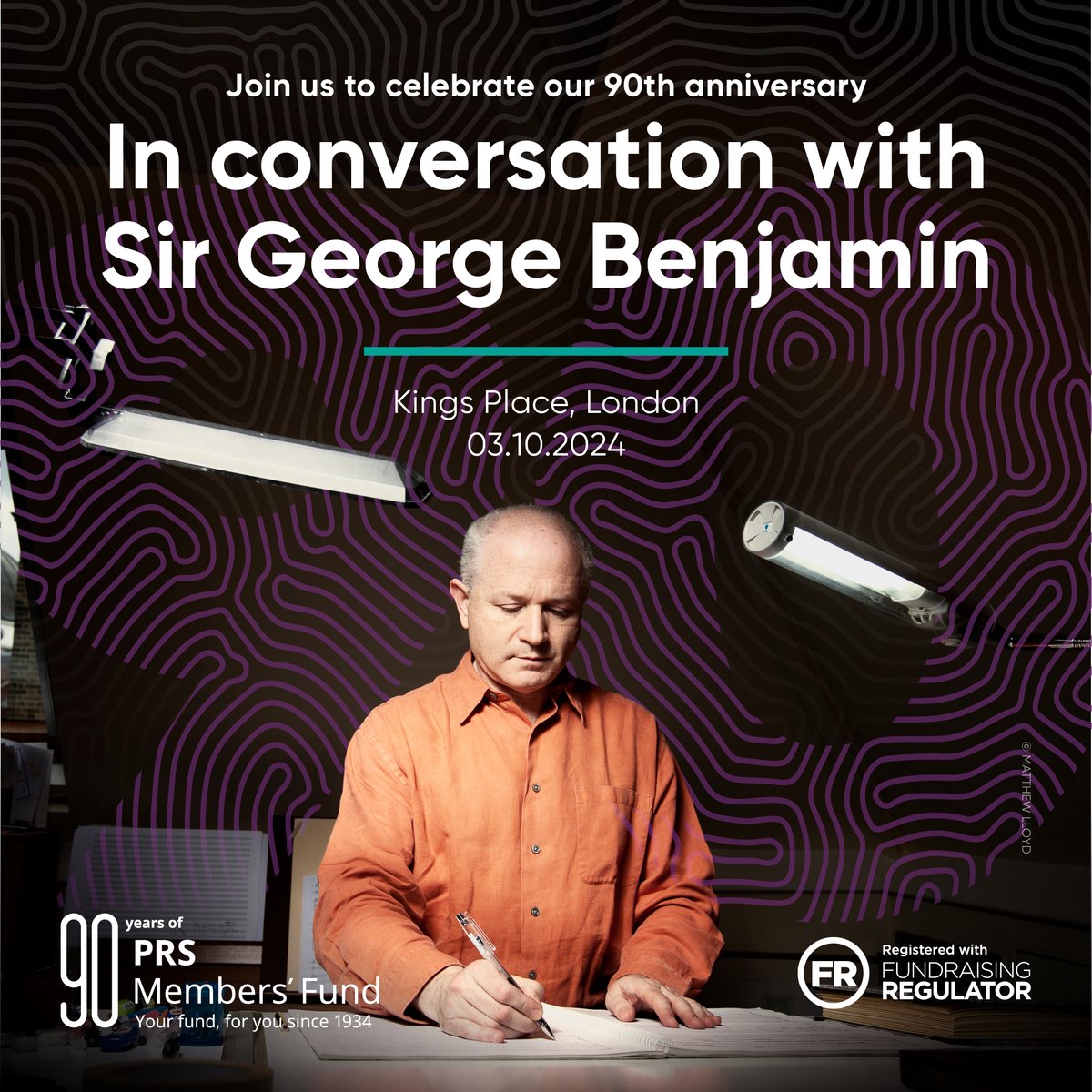 The <a href="/prsfund/">PRS Members' Fund</a> invite you to join them to celebrate their 90th anniversary with an exclusive evening in conversation with the immensely talented classical composer, Sir George Benjamin.

The conversation will be lead by one of the most distinguished leading figures in the UK music