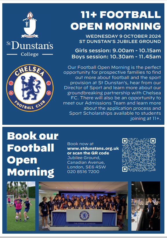 If you are in Y5/6 and interested in what football at St Dunstan's College looks like, please book onto our Football Open Morning on Wednesday 9th October. Either use the QR code or call the school to reserve a place