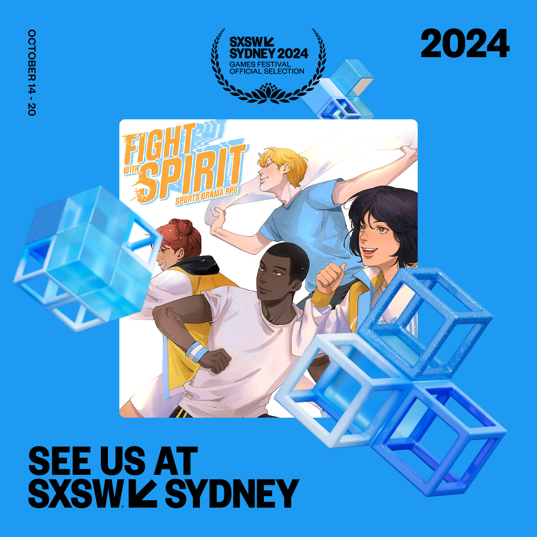 Ready to Fight With Spirit? Our sports drama RPG is featuring in SXSW Sydney's Games Festival! Come learn more about TTRPGs and storytelling games and say hi! You can learn to play with a short demo, and perhaps, win the championship? 🏆 @sxswsydney