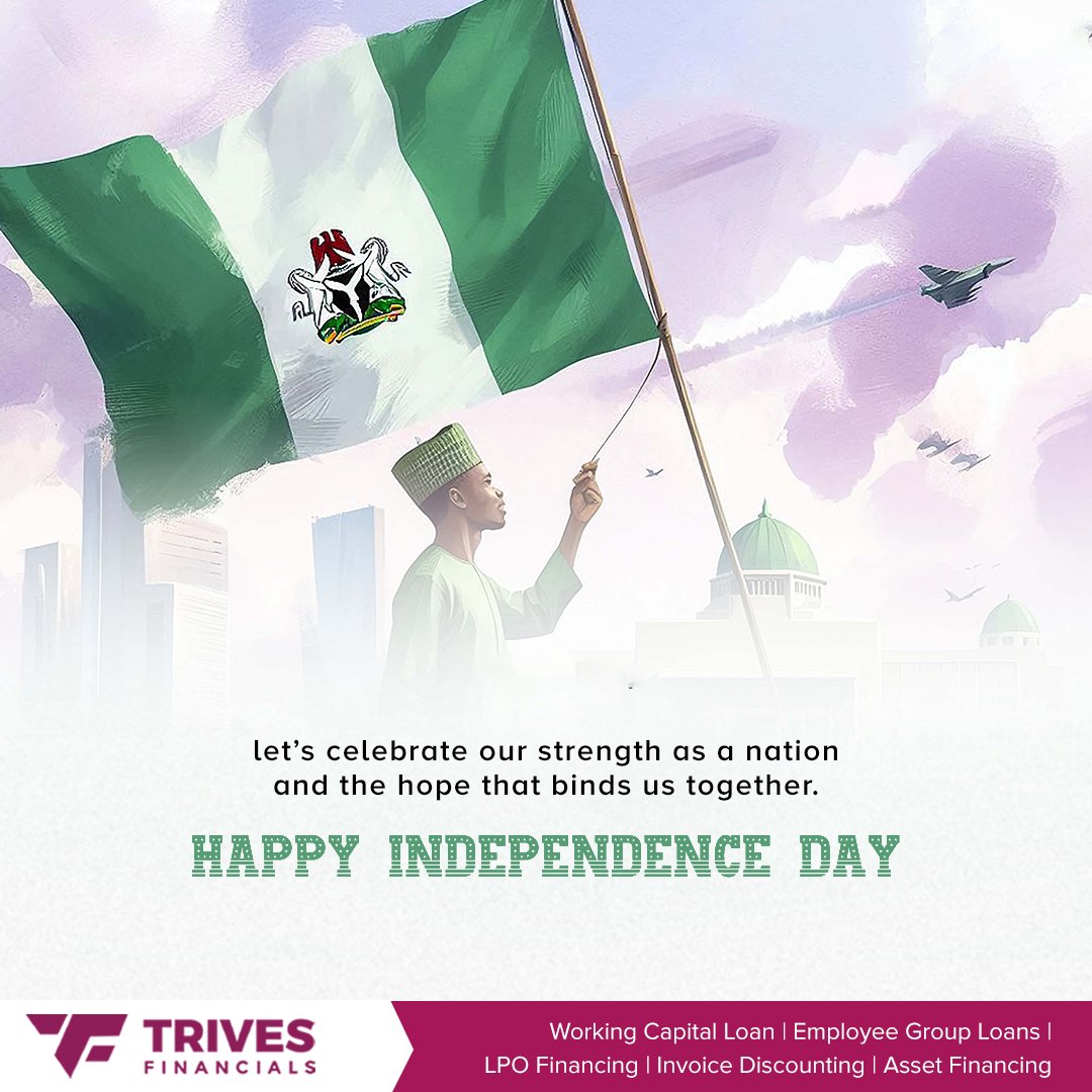 TrivesNG's tweet photo. Our strength as a nation lies in the hope that binds us together. Today, we celebrate the resilience and unity of our people. 

Happy Independence Day, Nigeria! 🇳🇬 

#NigeriaAt64 #HopeAndStrength #IndependenceDay #TrivesFinancials https://t.co/EVUzMXXVJf