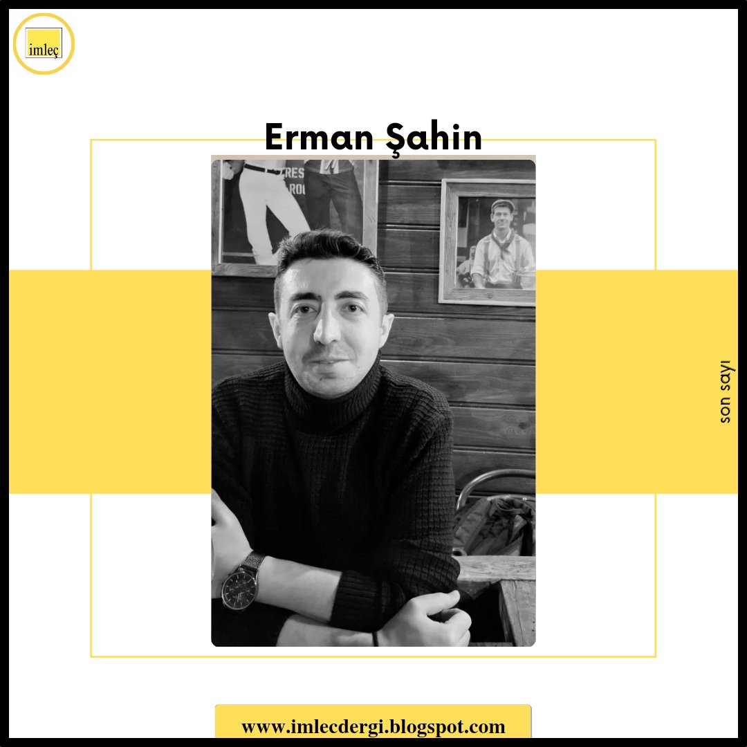 Erman Şahin'in ilk kez İmleç'te yayımlanan "gölgesi kül kokan bir duvarın dibinde" adlı eseri profilimizdeki linkte.