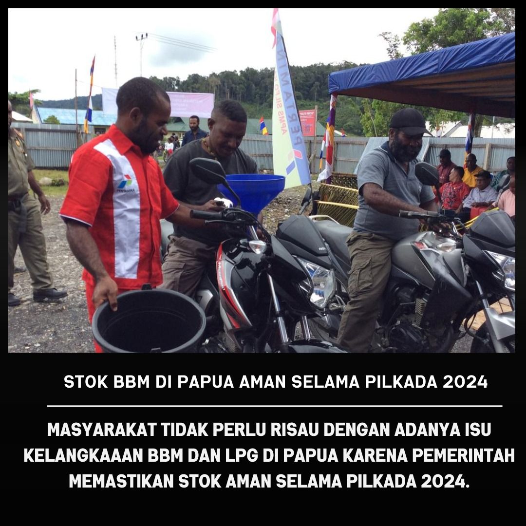 danangarifin156's tweet photo. STOK BBM DI PAPUA AMAN SELAMA PILKADA 2024 #BahanBakarMinyak #PapuaSejahtera #PapuaEkonomi #PapuaNKRI https://t.co/Otsl7QgyFz