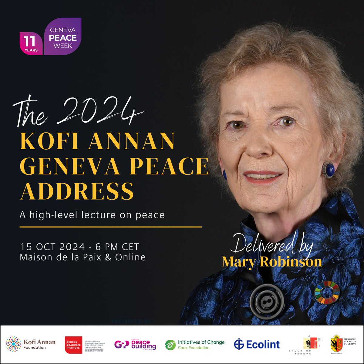 Kofi Annan Foundation (@kofiannanfdn) on Twitter photo #SpecialEvent | Mary Robinson <a href="/TheElders/">The Elders</a> will deliver the 2024 Kofi Annan #PeaceAddress on 15 October, with special guest Zeid Ra'ad Al Hussein <a href="/ipinst/">Intl Peace Institute</a>.
🕕 18:00 - 19:30 CET
📍 Maison de la paix, #Geneva & online
Register: graduateinstitute.ch/communications…
<a href="/KofiAnnanFdn/">Kofi Annan Foundation</a> | <a href="/GVAGrad/">Geneva Graduate Institute</a> | #SpecialEvent | Mary Robinson <a href="/TheElders/">The Elders</a> will deliver the 2024 Kofi Annan #PeaceAddress on 15 October, with special guest Zeid Ra'ad Al Hussein <a href="/ipinst/">Intl Peace Institute</a>.
🕕 18:00 - 19:30 CET
📍 Maison de la paix, #Geneva & online
Register: graduateinstitute.ch/communications…
<a href="/KofiAnnanFdn/">Kofi Annan Foundation</a> | <a href="/GVAGrad/">Geneva Graduate Institute</a> |