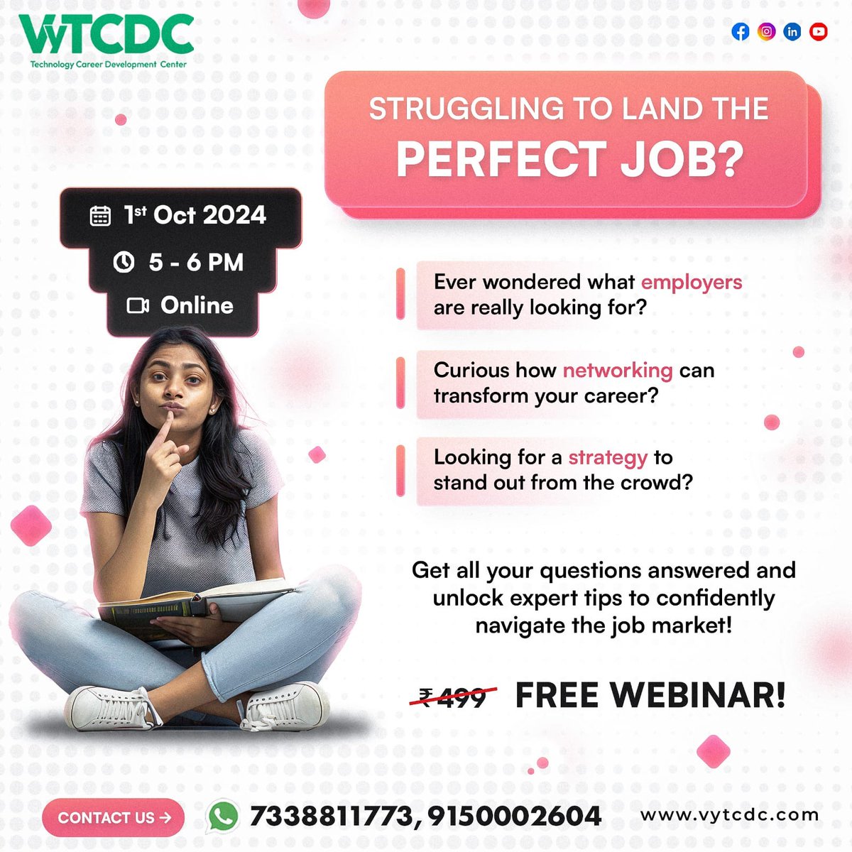 vytcdc's tweet image. Hi all, It&apos;s a reminder for today&apos;s (1st Oct 2024) webinar on &quot;Job Offer and Career Hunt: A Comprehensive Guide&quot; from 5 pm to 6 pm

For More Details Call: 7338811773 or 9150002604, Register link: vytcdc.com/.../job-offer-…, and Email: careers@vytcdc.com.

#vytcdc #JobOfferGuide