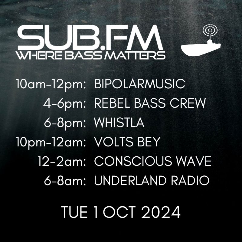 SubFM's tweet photo. The line-up for Tuesday 1st October 2024

https://t.co/5Ib8QaJgvJ

#Dubstep #UKGarage #BassMusic #DnB #Jungle #Grime #Dub #Reggae #House #Techno #Juke #Bass #DrumandBass https://t.co/gntR74EQv9