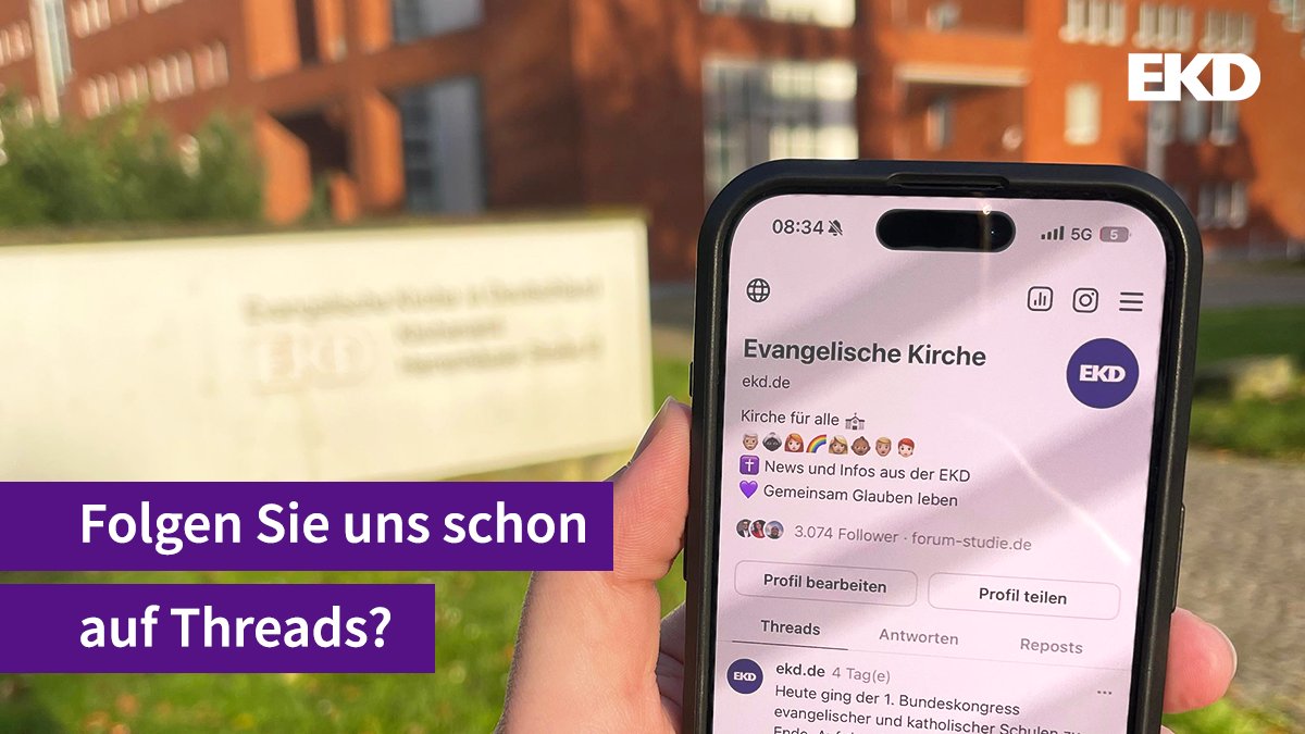 Unser Threads-Account löst ab heute, dem 1.10.24, unseren X-Kanal ab. Dieser Kanal wird als Archiv beibehalten, ab sofort aber nicht mehr aktiv bespielt

Zu Threads: threads.net/@ekd.de