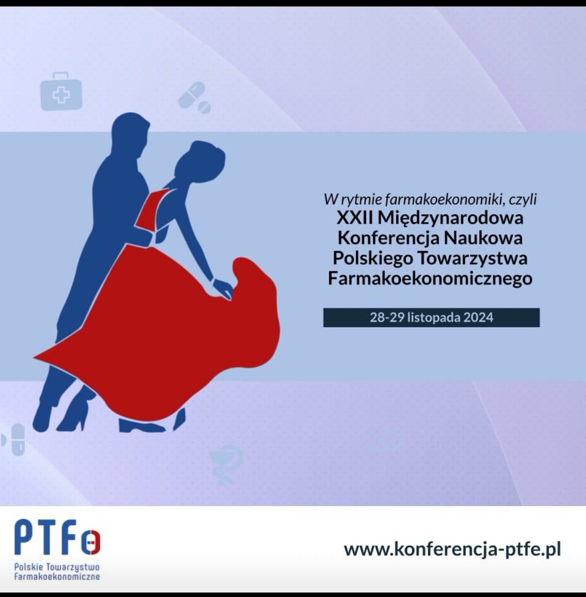 🚀 Zapraszamy na "W rytmie farmakoekonomiki... czyli XXII Konferencja Polskiego Towarzystwa Farmakoekonomicznego", która w tym roku odbędzie się w dniach 28-29 listopada w Warszawie.
🚀Więcej informacji na stronie konferencja-ptfe.pl