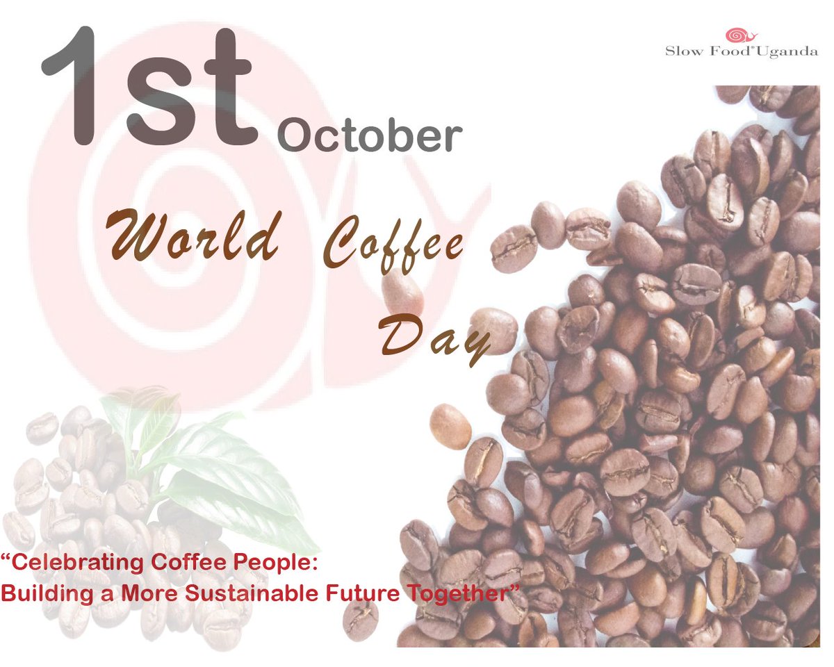 slowfooduganda's tweet image. Slow Food Uganda Joins World Coffee Day Celebrations, Emphasizing the Value of Coffee Contributors and Sustainability