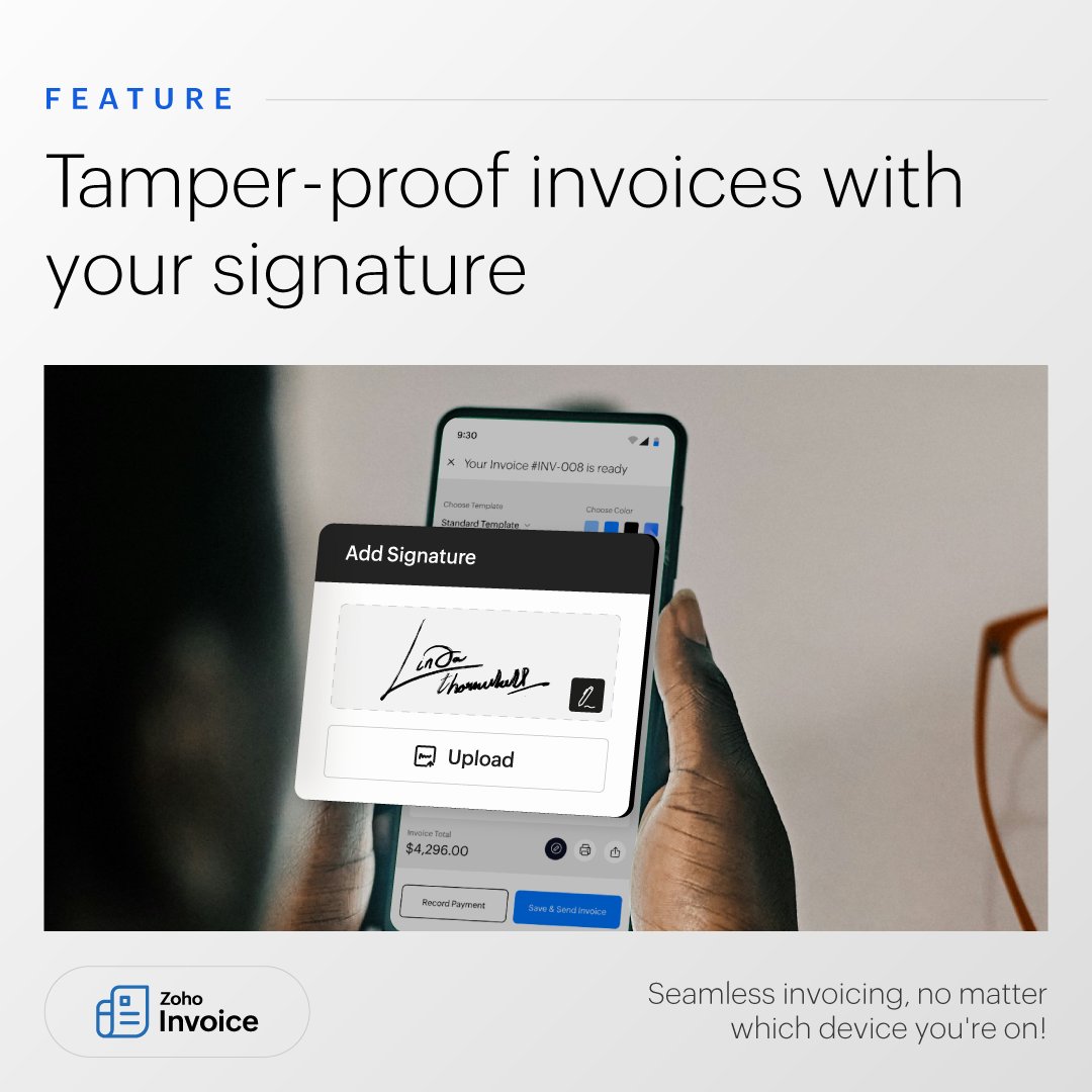 The wait is finally over! You can now make your invoices more secure by signing them or uploading your signature. Try it now by signing into Zoho Invoice using your Android or iOS device zoho.to/cTN

#Invoicing #SmallBusinesses #ZohoInvoice