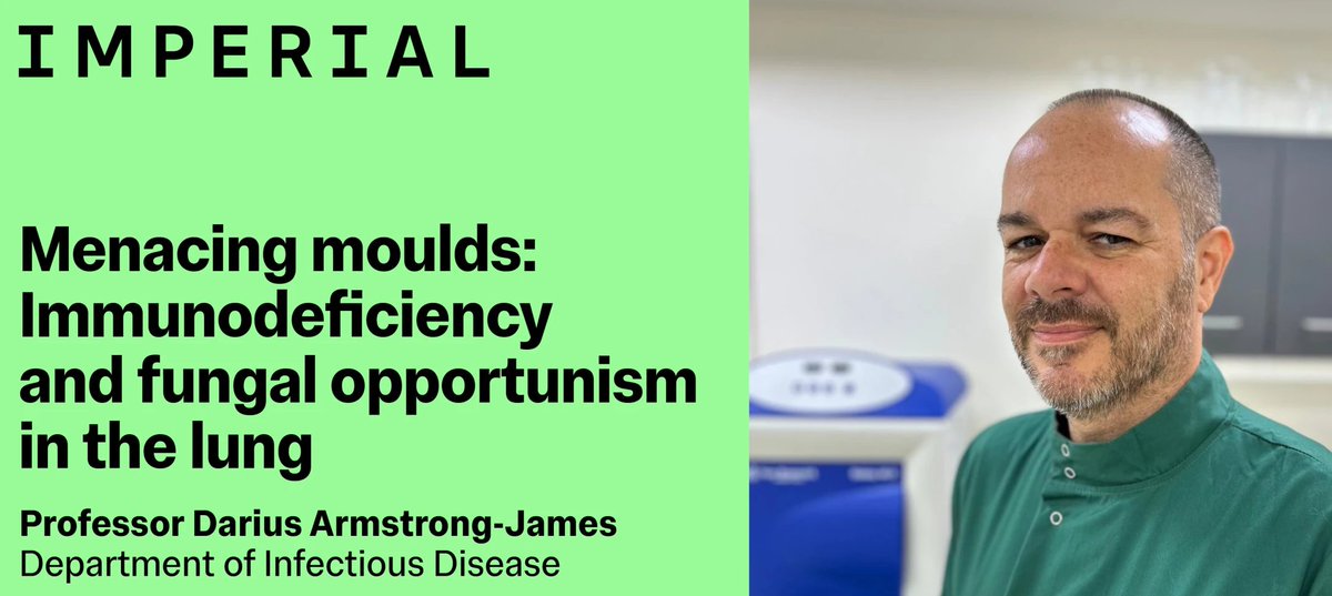 Imperial Department of Infectious Disease (@imperialinfect) on Twitter photo Join our Prof Darius Armstrong-James (<a href="/DArmstrongJames/">Darius Armstrong-James</a>) for his Imperial inaugural on menacing moulds.
He will discuss the mechanisms that underpin pulmonary aspergillosis encountered in the clinical arena.
🗓️ 6 November
⏰ 17:30–18:30
👉 imperial.ac.uk/events/181314/… Join our Prof Darius Armstrong-James (<a href="/DArmstrongJames/">Darius Armstrong-James</a>) for his Imperial inaugural on menacing moulds.
He will discuss the mechanisms that underpin pulmonary aspergillosis encountered in the clinical arena.
🗓️ 6 November
⏰ 17:30–18:30
👉 imperial.ac.uk/events/181314/…