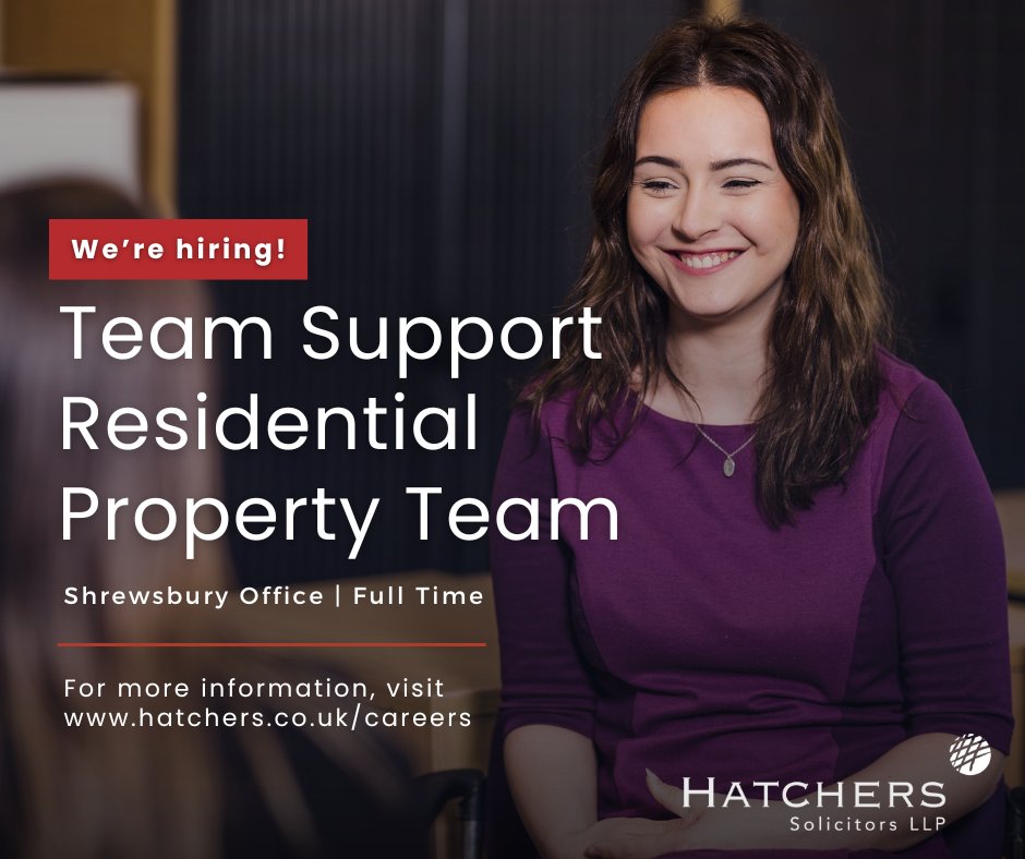 📣 Interested in working at a law firm, or know someone who is?

We have an exciting opening within our Residential Property Team in Shrewsbury! For more information, click here: hatchers.co.uk/team-support-r…