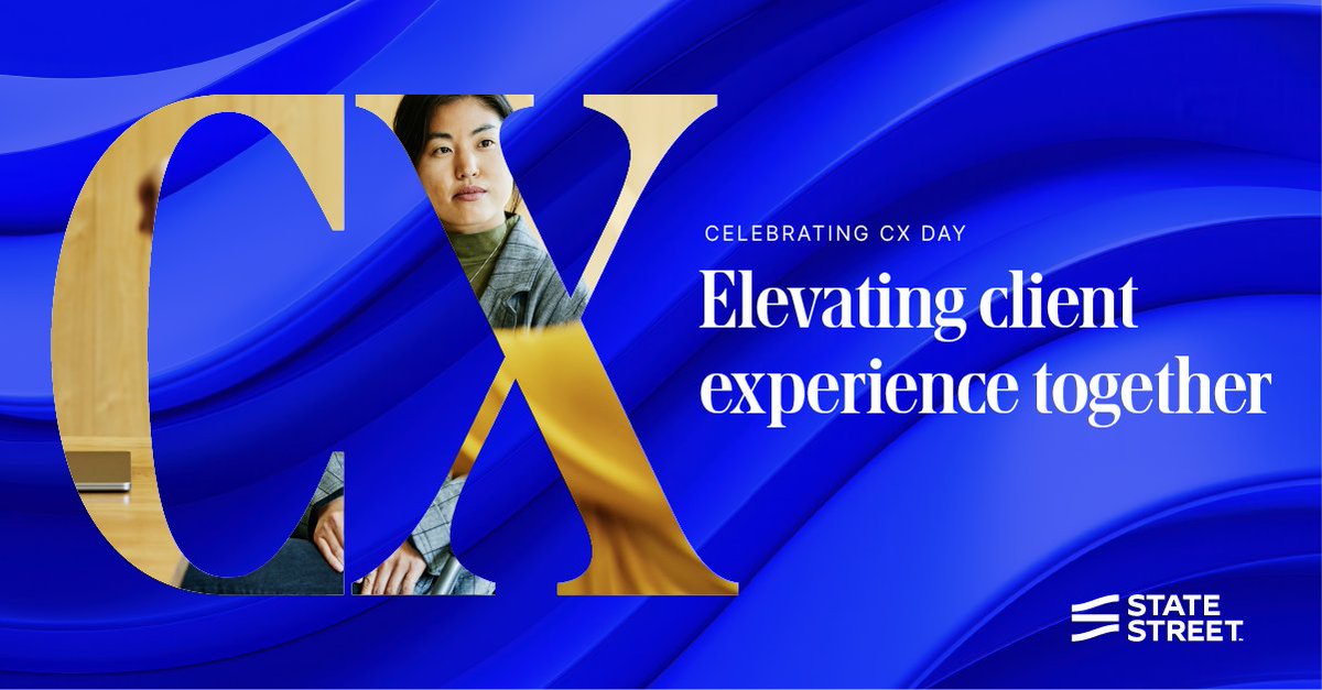 StateStreet's tweet image. At State Street, client experience or CX isn’t just a department – it’s part of our culture. On #CXDay and everyday, we recognize the importance of client experience and highlight the efforts to create a positive impact to customers. Thank you to our clients for your partnership
