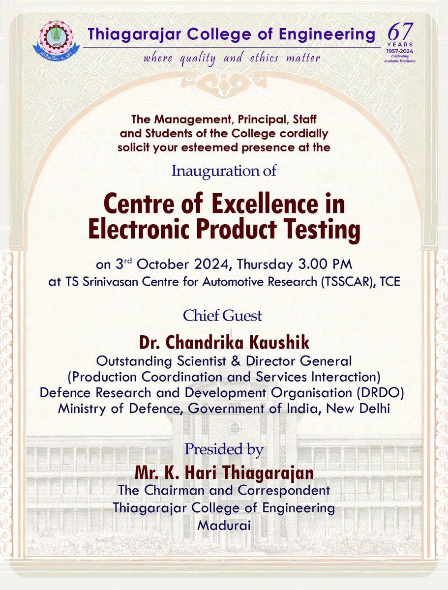 tceofficialpage's tweet photo. 📢✨ Exciting News! ✨📢 TCE proudly inaugurates the Centre of Excellence in Electronic Product Testing on Oct 3, 2024, 3:00 PM at TSSCAR! Chief Guest: Dr. Chandrika Kaushik (DRDO). Presided by Mr. K. Hari Thiagarajan. Join us! 🚀📡 #TCEInnovates #TSSCAR #DRDO #MakeInIndia https://t.co/jAFrICBy53