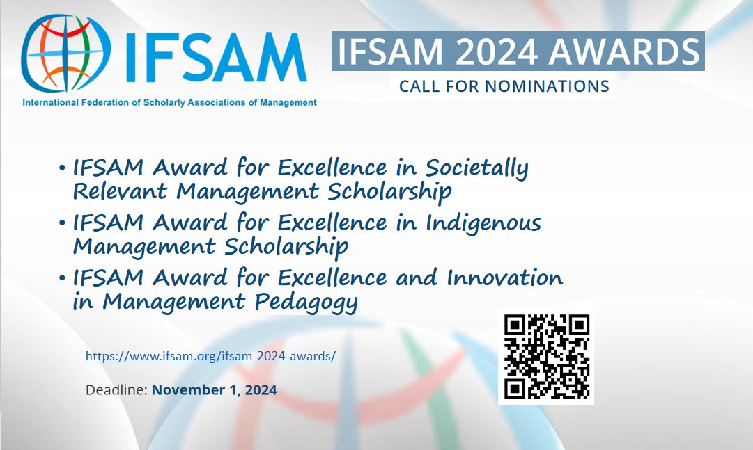 We are seeking #nominations for 2024 #Awards in the management area.

🏆IFSAM Award for Excellence in Societally Relevant Management Scholarship
🏆IFSAM Award for Excellence in Indigenous Management Scholarship
🏆IFSAM Award for Excellence and Innovation in Management Pedagogy