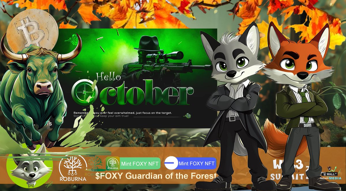 FoxySwapNet's tweet photo. HELLO UPTOBER, what excitement will this new month bring!!!
@RobuSnipe $FOXY #NFT #Meme #Crypto @RoburnaOfficial $RBA @ArborSwap_Defi #Snipers @RYI_Unity #unityonchain #cantstoptheunitytrain $RYIU #RYIunity #tweet2earn #BTC #BNB #ETH #SOL @GreenCatLabs @PlayWorld777 @GLOBPT_TOKEN @system7labs