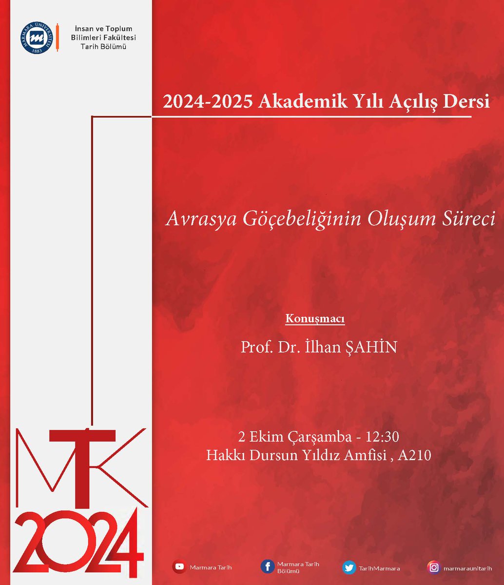 2024-2025 Akademik Yılı Açılış dersimizde Prof. Dr. İlhan ŞAHİN hocamızı "Avrasya Göçebeliğinin Oluşum Süreci" başlıklı konuşması ile misafir edeceğiz.

2 Ekim Çarşamba - Saat 12:30
Hakkı Dursun Yıldız Amfisi, A210

<a href="/marmara1883/">Marmara Üniversitesi</a>