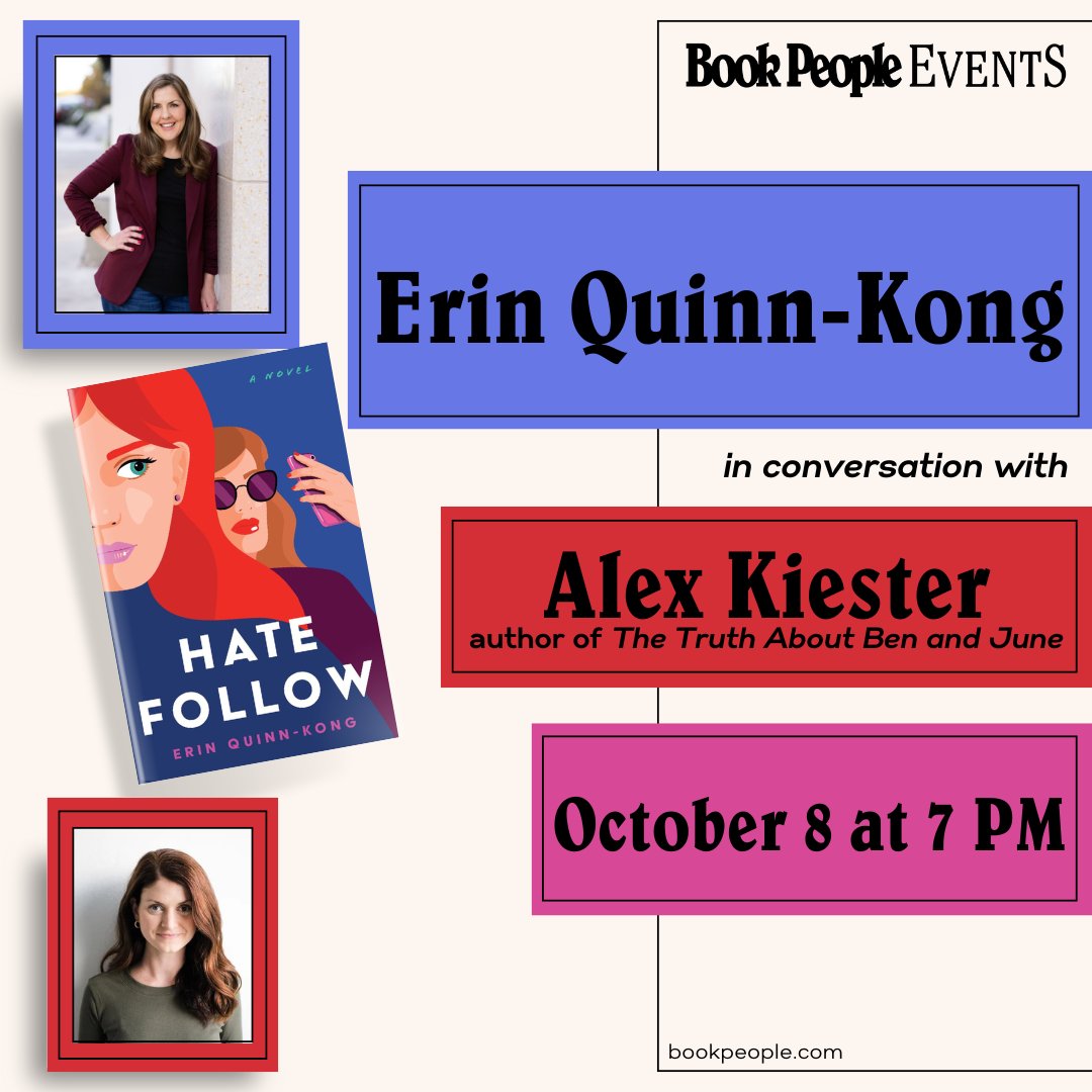 WmMorrowBooks's tweet photo. Come join @ErinQuinnKong to celebrate the launch of her debut novel, #HateFollow, in conversation with Alex Kiester at @BookPeople on 10/8! Details &amp; tickets here: https://t.co/FXIlsSaX68 https://t.co/7q8jQMxRYd