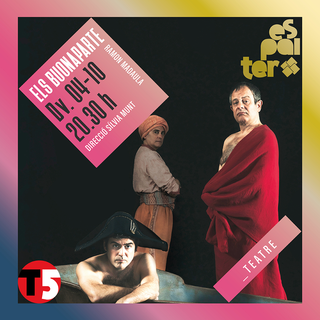 EspaiTer's tweet image. 🎭 Aquest divendres a l'@EspaiTer, un intens tête a tête entre els germans Buonaparte. Un text de Ramon Madaula dirigit per Sílvia Munt i interpretat per Pau Roca, David Bagés i Oriol Guinart.

Quantes ⭐️⭐️⭐️ juntes!!!! 

🎟️🎟️🎟️ espaiter.cat