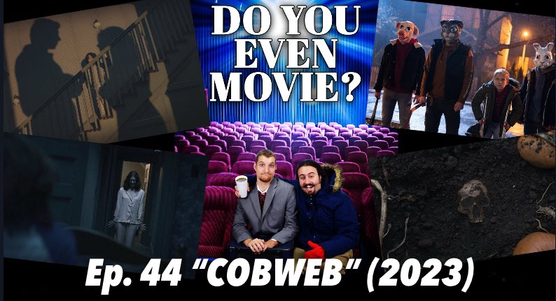 We’re kicking off #SpookySeason over at #DoYouEvenMoviePodcast chatting about the newest #Halloween centric film perfect for #October with 2023’s #Cobweb ! Directed by #SamuelBodin &amp; starring #LizzyCaplan &amp; #AnthonyStarr ! Listen now wherever you get your #podcasts !
