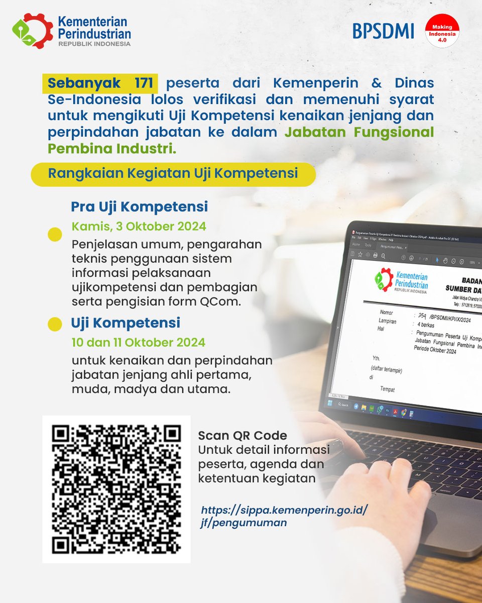 BPSDMI_Kemperin's tweet image. Halo Sobat Aparatur Industri,

Berikut informasi peserta lolos verifikasi dan memenuhi syarat untuk mengikuti uji kompetensi kenaikan dan perpindahan ke dalam jabatan fungsional pembina industri.

Scan QR Code untuk detail informasi atau kunjungi sippa.kemenperin.go.id/jf/pengumuman

#bpsdmi
