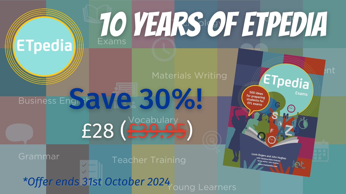Do you teach exam students? Don't miss 500 practical tips and ideas to help you, with 30% off ETpedia Exams all through October!

Get your copy here: pavpub.com/pavilion-elt/e…

#ETpedia10 #Exams #ExamPreparation #ELT #TeachingEnglish #TeacherDevelopment