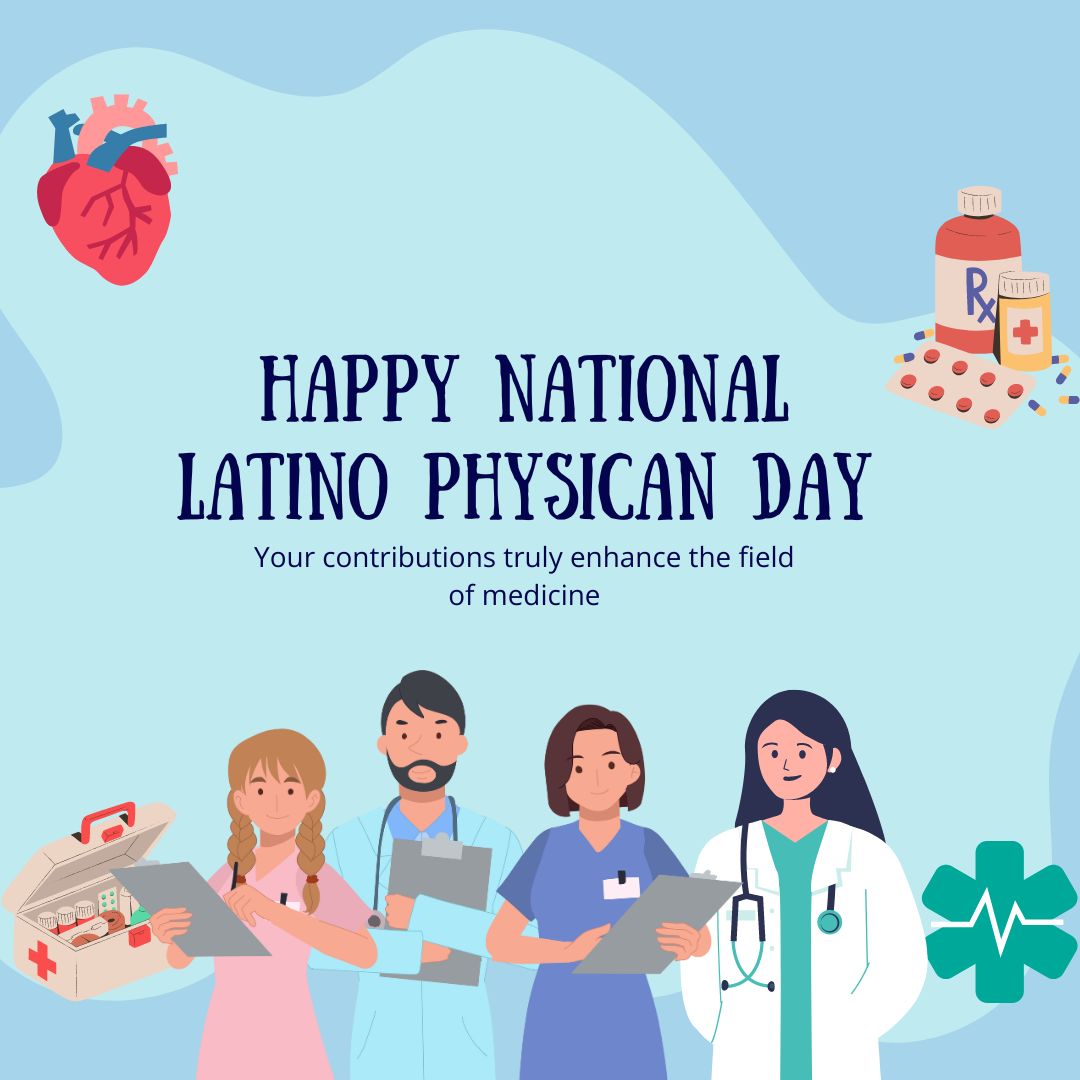Happy National Latino Physician Day! 🥳🎉 Thank you to all the Hispanic and Latino physicians for your dedication and contributions to healthcare. Su trabajo hace una gran diferencia cada día. #DíaDelMédicoLatino #DiversityInMedicine