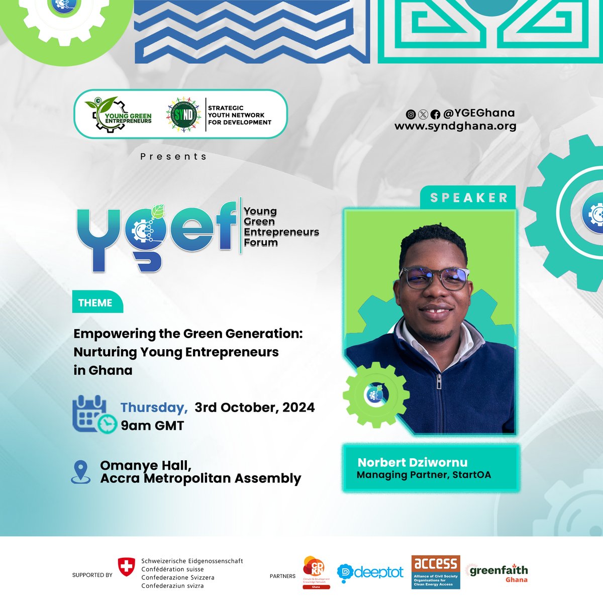 START_OA's tweet photo. Looking forward to an insightful and impactful event as Managing Partner Norbert Dziwornu joins a distinguished panel on October 3rd, 2024, to share unique perspectives at the Young Green Entrepreneurs Forum 2024.

Venue: Omanye Hall
Accra Metropolitan Assembly

See you there! https://t.co/5HHIw6xcmf