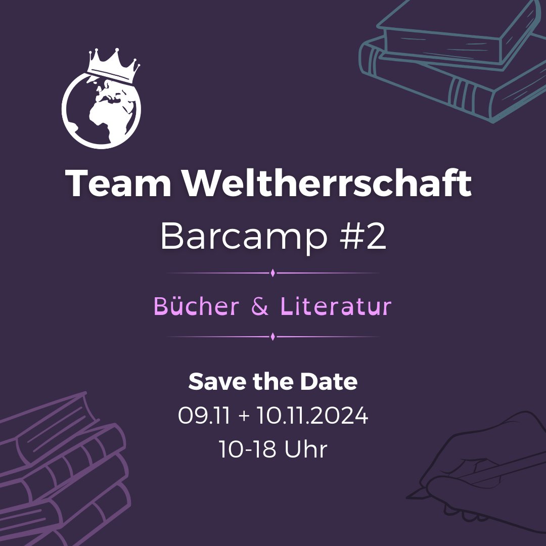 BUCHWELT AUFGEPASST 📖 

Am 09. &amp; 10.11. findet das Team Weltherrschaft-Barcamp statt. 

Die Teilnahme ist kostenlos &amp; läuft über einen Discord-Server: discord.gg/CpF2Zsn4FF