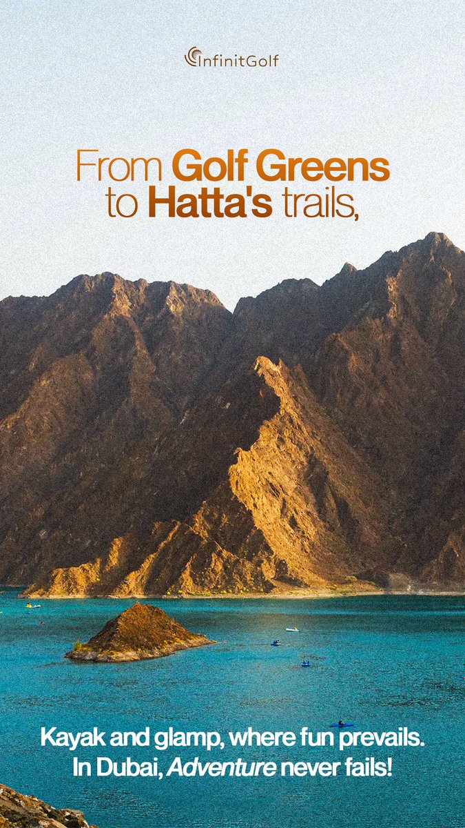 Infinitgolf's tweet image. From perfecting your swing on the greens to conquering Hatta’s rugged trails – adventure is always in full swing! 🏌️‍♂️🏞️ Whether you’re glamping, kayaking, or teeing off, Dubai is where fun meets thrill!  #InfinitGolf #ExploreDubai #GolfAndAdventure #HattaTrails #KayakAndGlamp