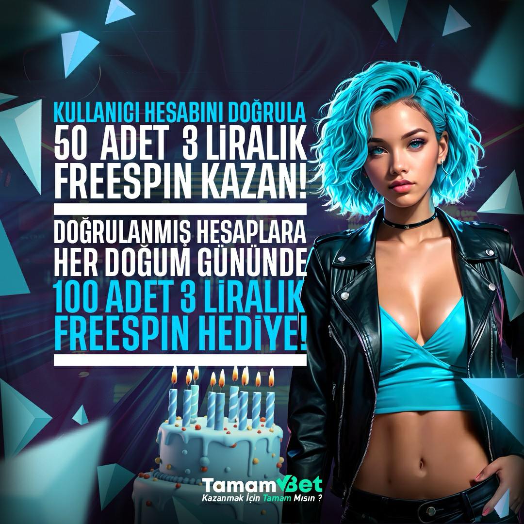 🎉 Tamambet Hesap Doğrulama Kampanyası! 🎉

🔐 Kullanıcı hesabınızı doğrulayın, anında 50 adet 3 liralık freespin kazanın!

🎂 Hesabını doğrulayan herkese doğum günlerinde ekstra 100 adet 3 liralık freespin hediye ediyoruz!

Tamambet Giriş: cutt.ly/TamambetX