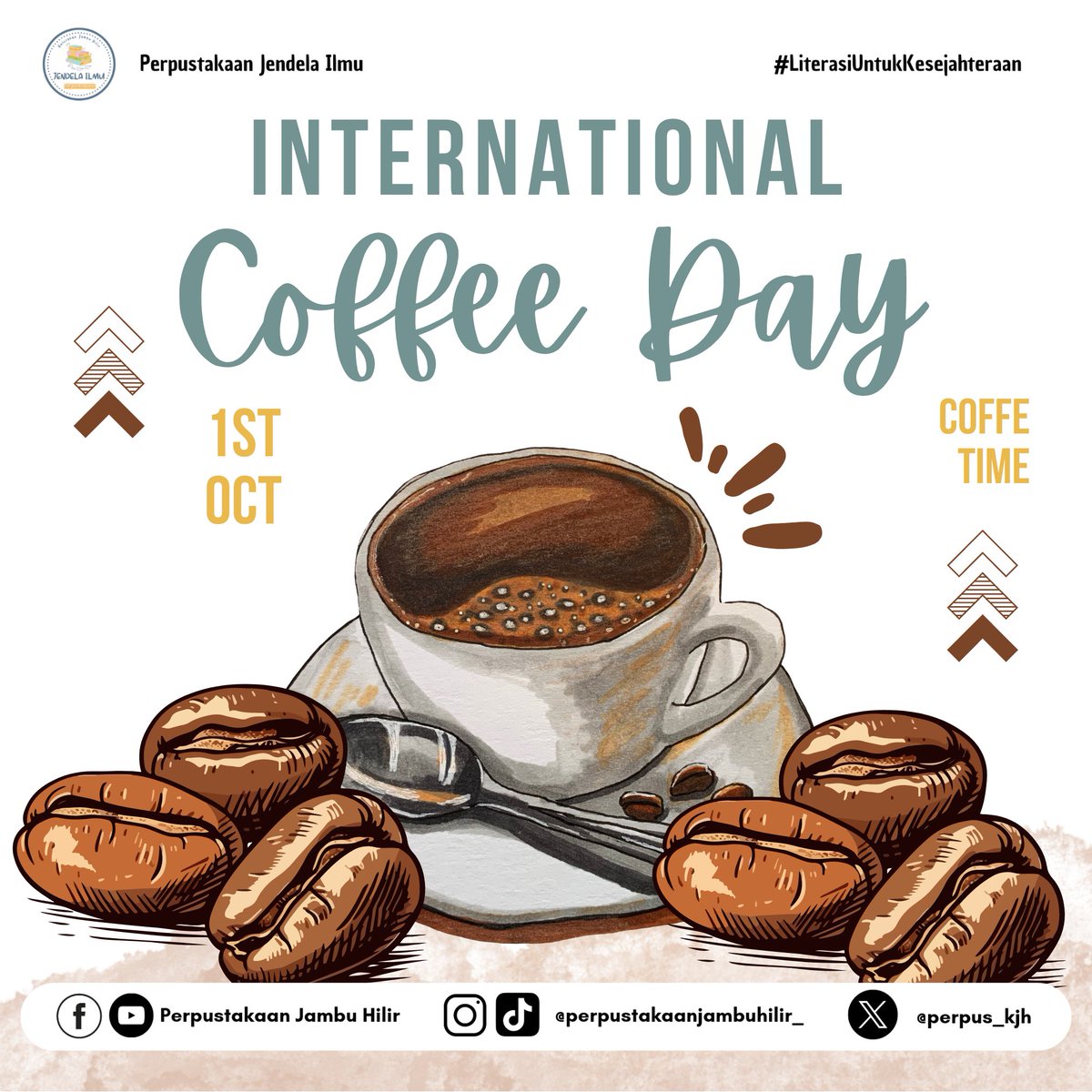 perpus_kjh's tweet photo. Hari Kopi Internasional

#literasi #literasiuntukkesejahteraan #TPBIS #transformasiperpustakaan #perpustakaankelurahan #perpustakaan #ayomembaca #bacabukumu #ayobaca #salamliterasi https://t.co/ku82DtU1DR